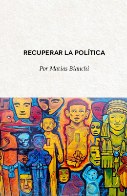 Recuperar la Política