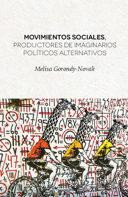 Movimientos sociales, productores de imaginarios políticos alternativos